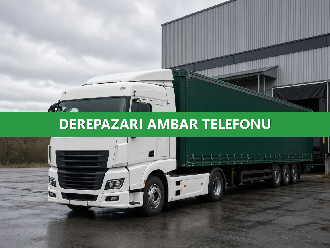 Derepazarı Ambar Telefonu
